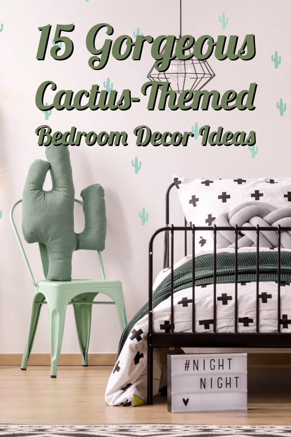 15 Georgeous Cactus Themed Bedrooms