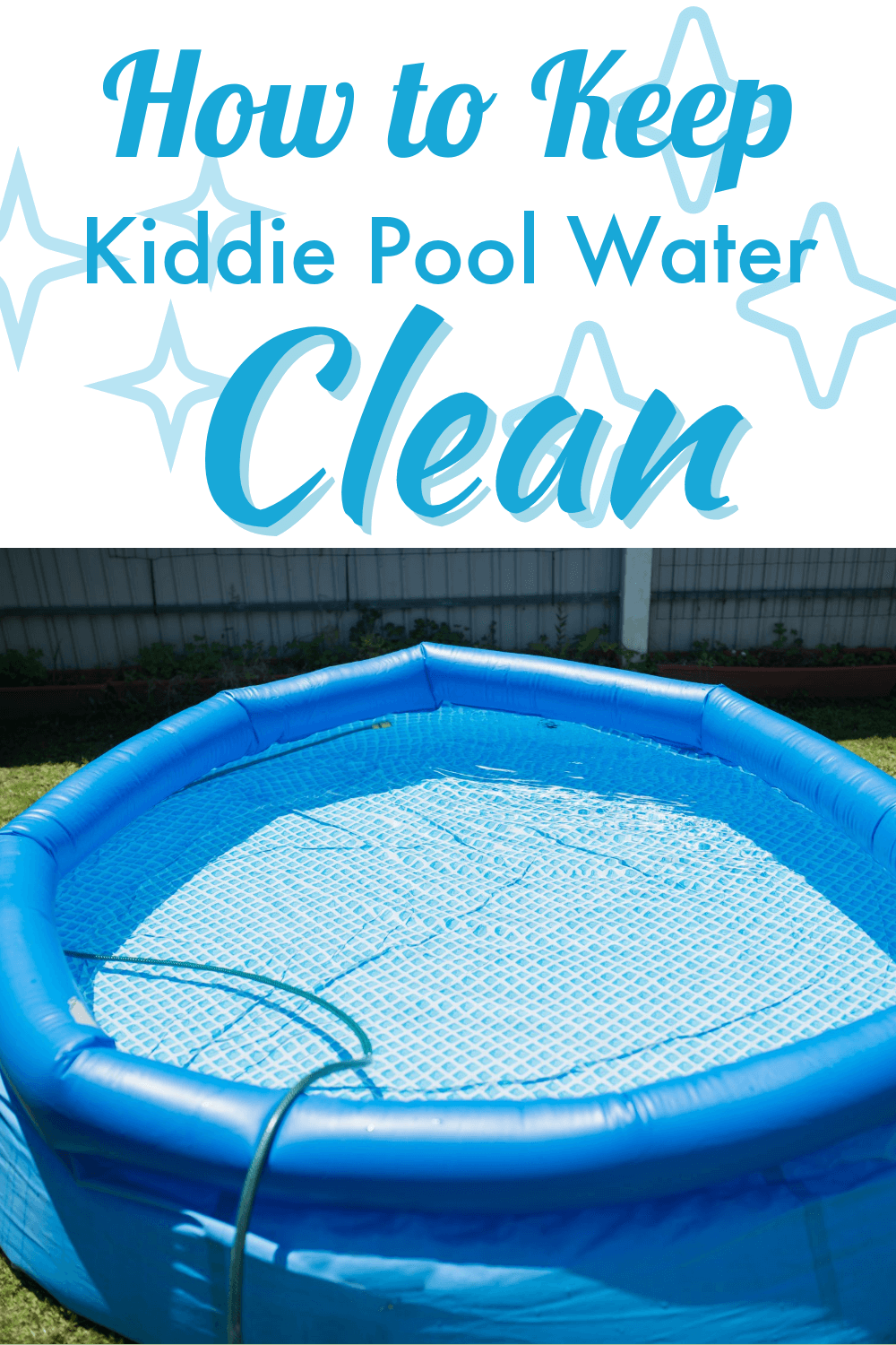 how to keep kiddie pool water clean