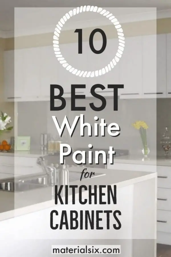 10 Best White Paint For Kitchen Cabinets Materialsix Com