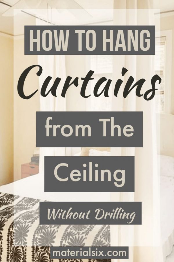 How To Hang Curtains From The Ceiling, Can I Put Up A Curtain Pole Without Drill