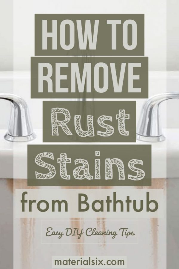 How To Remove Rust From Bathtub, How To Get Rid Of Bathtub Rust Stains