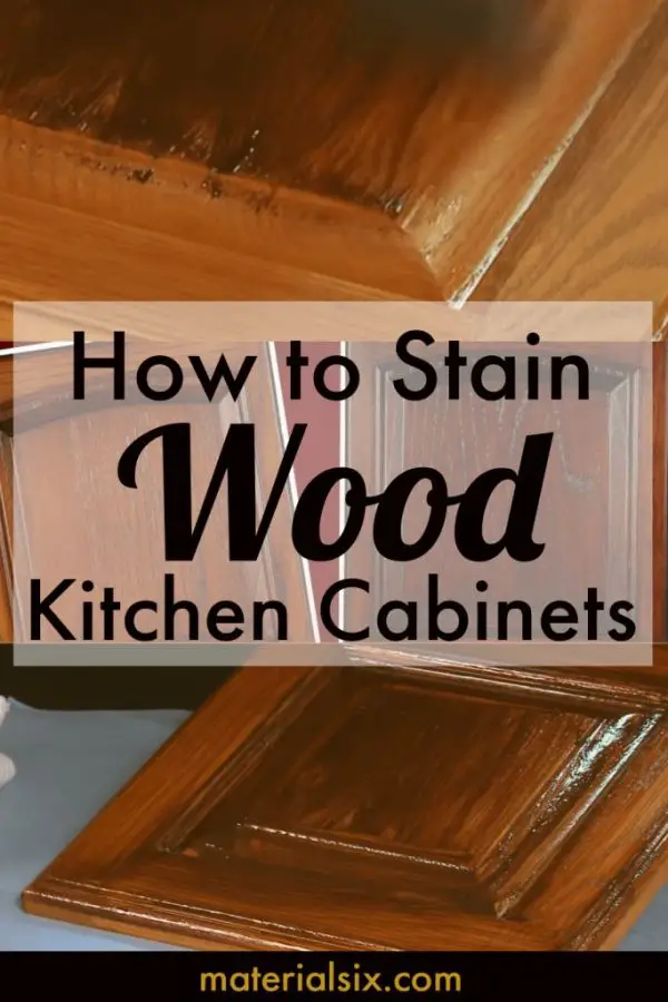 How to stain wood kitchen cabinets