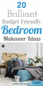 20 Bedroom Makeover Ideas on A Budget - MaterialSix