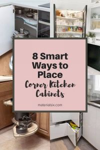 8 Smart Ways to Place Corner Kitchen Cabinets