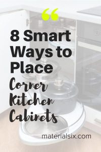8 Smart Ways to Place Corner Kitchen Cabinets