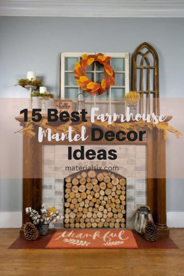 15 Mantel Decor Ideas with Farmhouse Style
