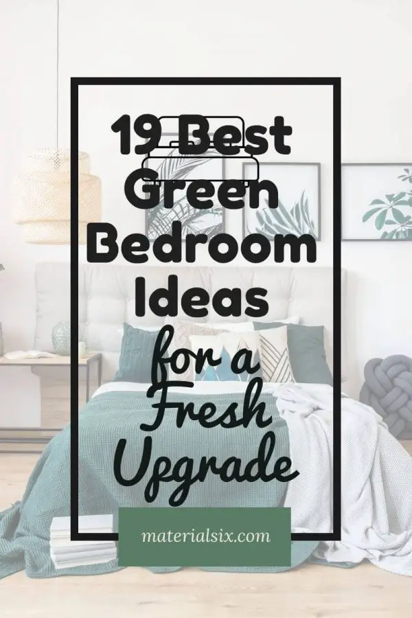 19 Best Green Bedroom Ideas for a Fresh Upgrade