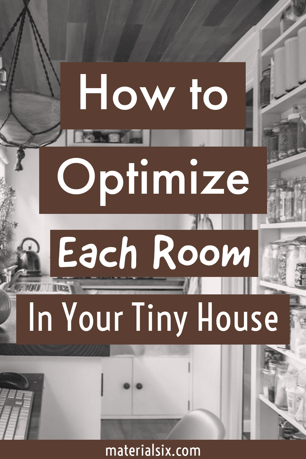 Tiny House Organization Hacks