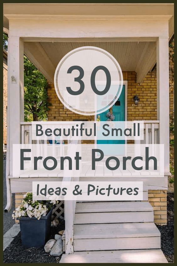 30 Beautiful Small front porch ideas
