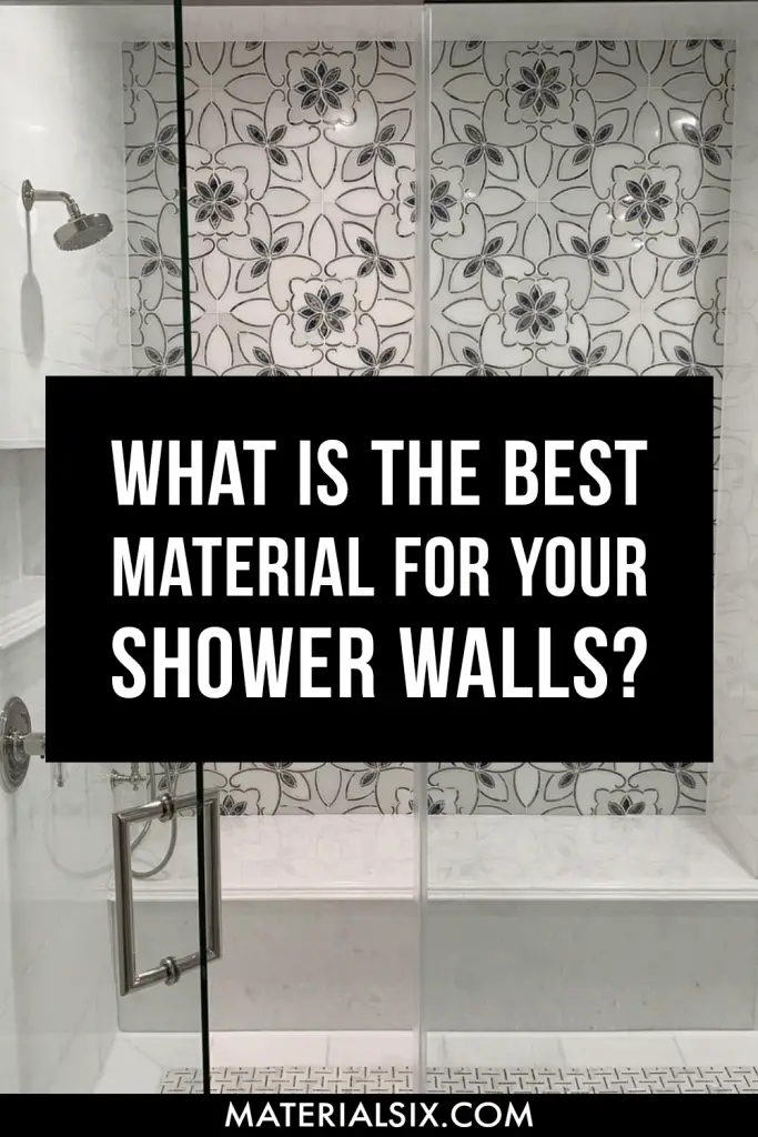 What Is The Best Material for Your Shower Walls? Check These 5 Options