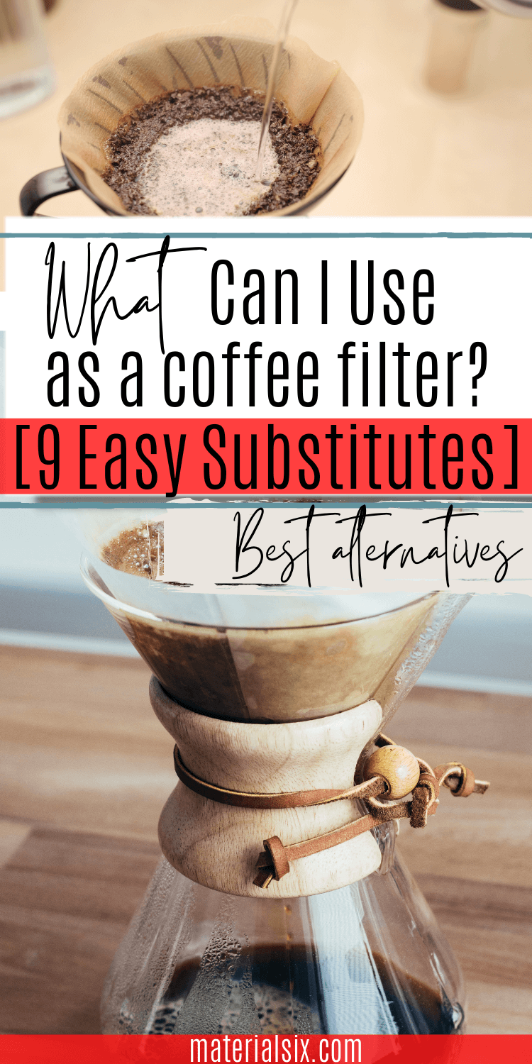 What can I use as a coffee filter? (9 Easy Substitutes)