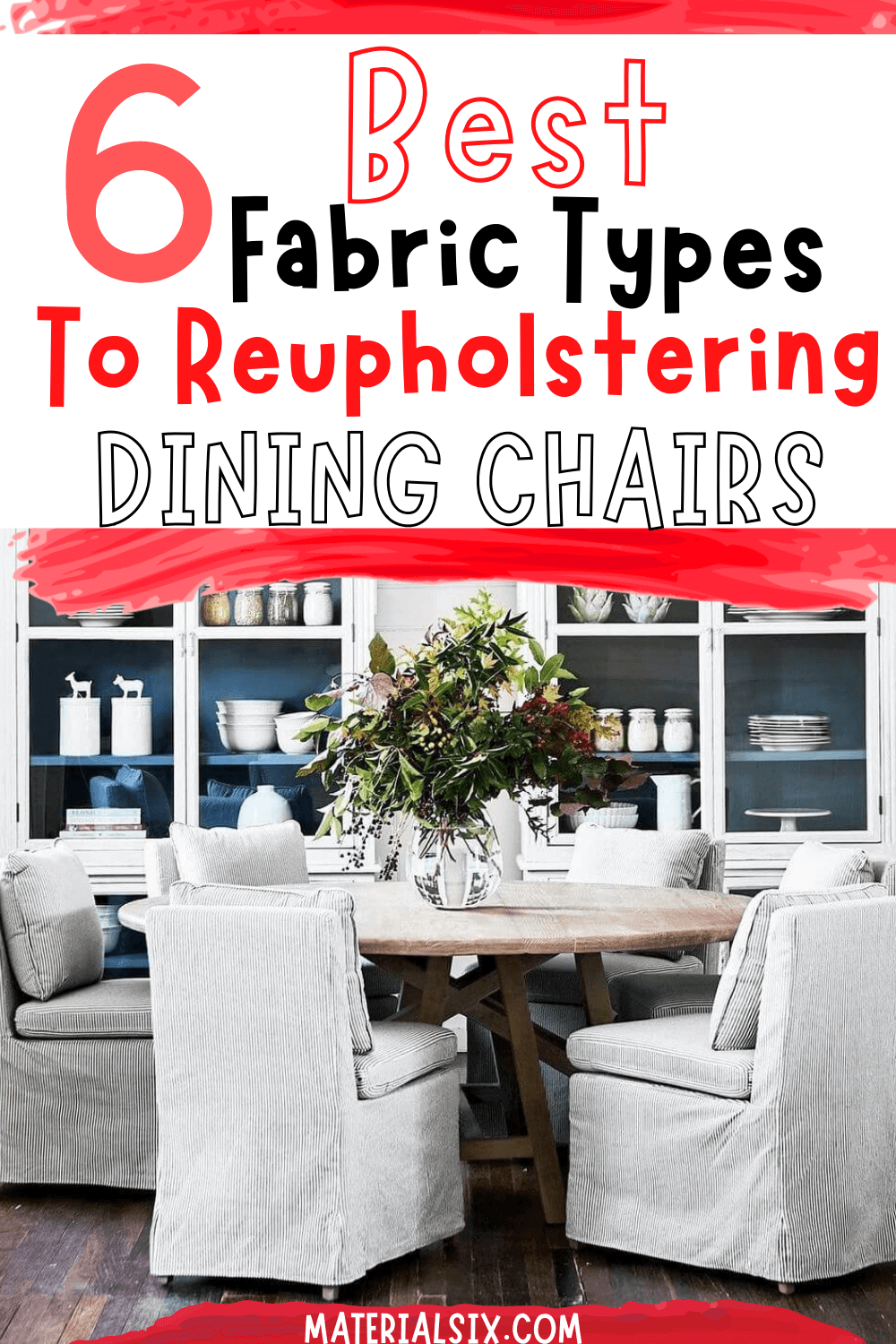 best fabric for reupholstering dining room chairs
