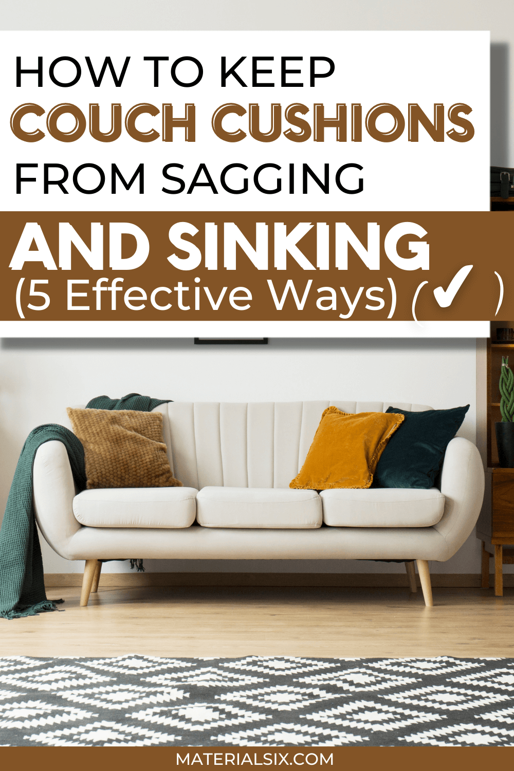 How to Keep Couch Cushions From Sagging & Sinking (5 Effective Ways)