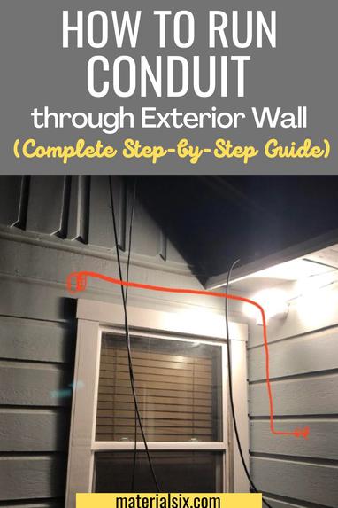 How to Run Conduit Through Exterior Wall