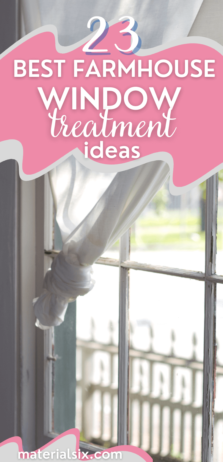 Farmhouse Window Treatment Ideas
