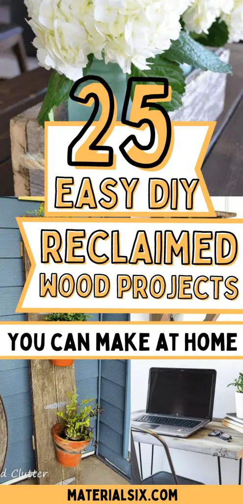 25 Easy DIY Reclaimed Wood Projects You Can Make At Home + Tutorial