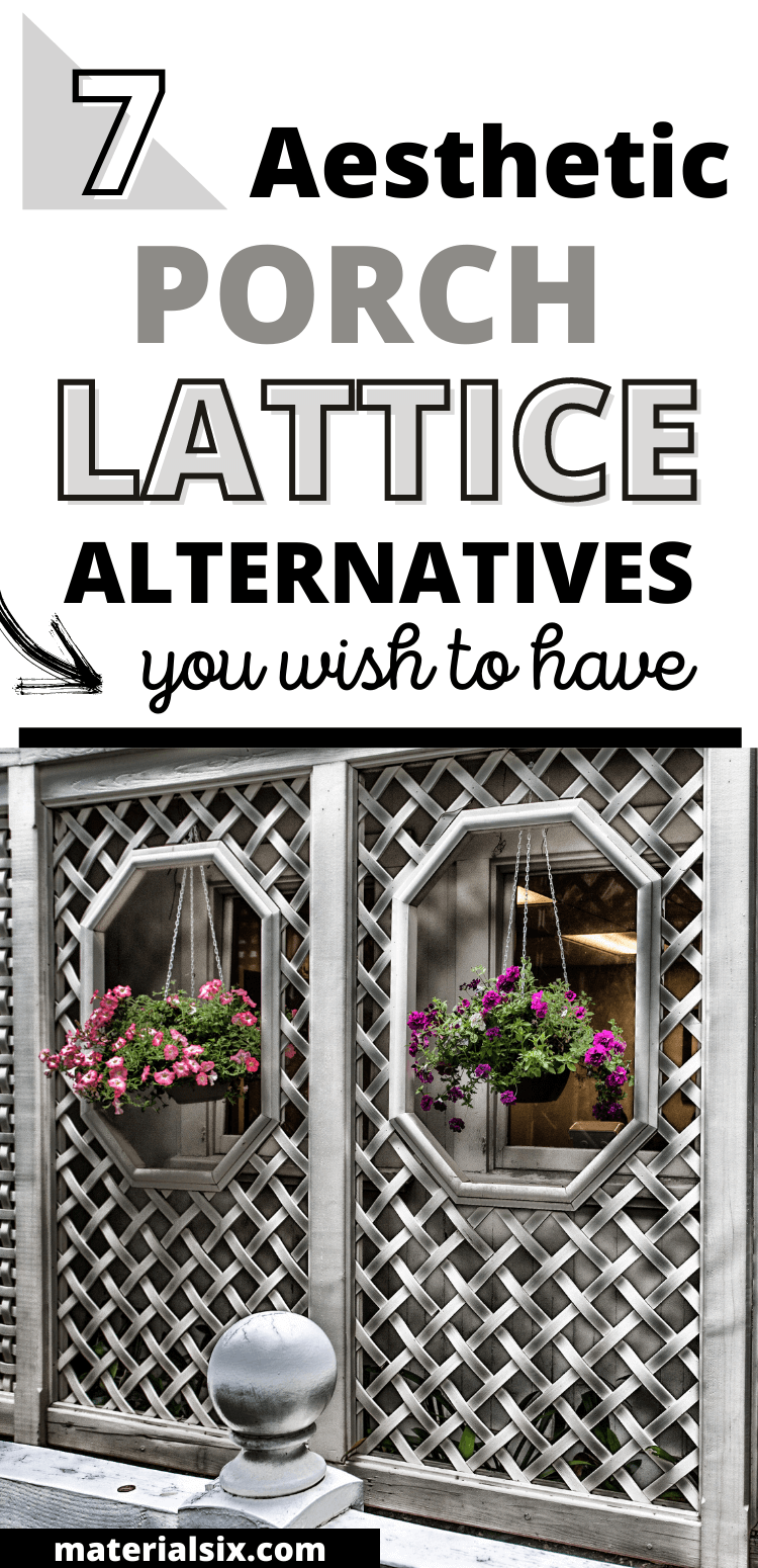 7 Aesthetic Porch lattice Alternatives You Wish to Have (1)