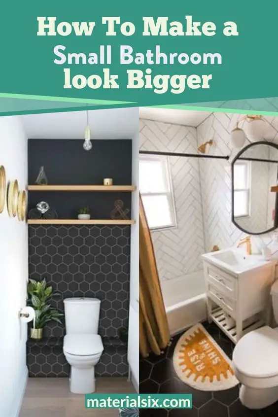 How to Make a Small Bathroom Look Bigger