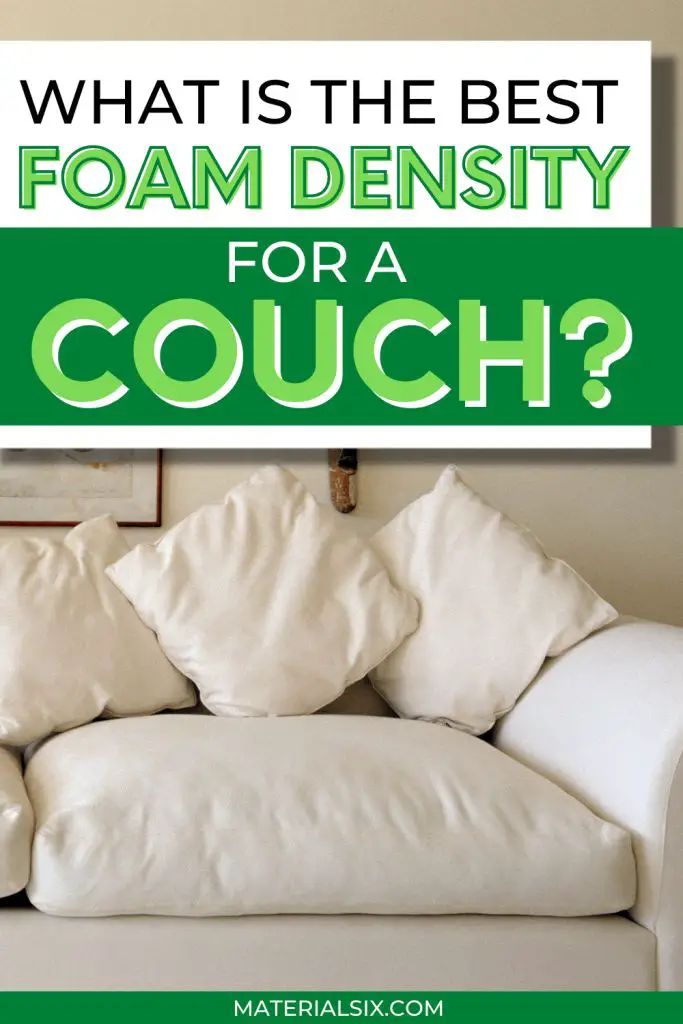 Sofa Foam Density Chart