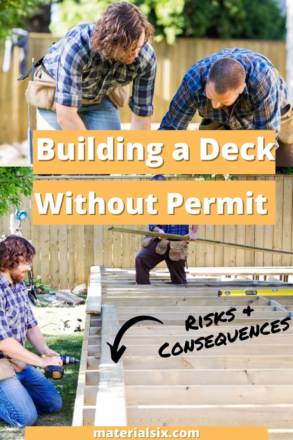 Building a Deck without Legal Permit (Risks & Consequences)