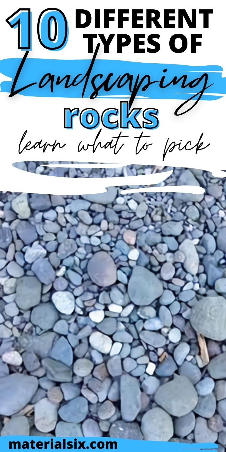 10 Different types of rocks for landscaping