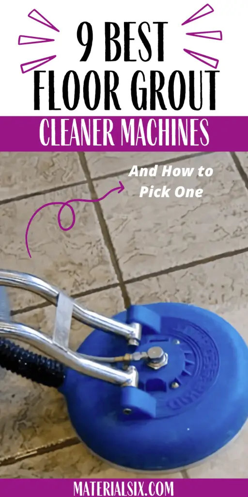 Top 9 Best Floor Grout Cleaner Machines And How To Pick One   Top 9 Best Floor Grout Cleaner Machines And How To Pick One 1 512x1024 