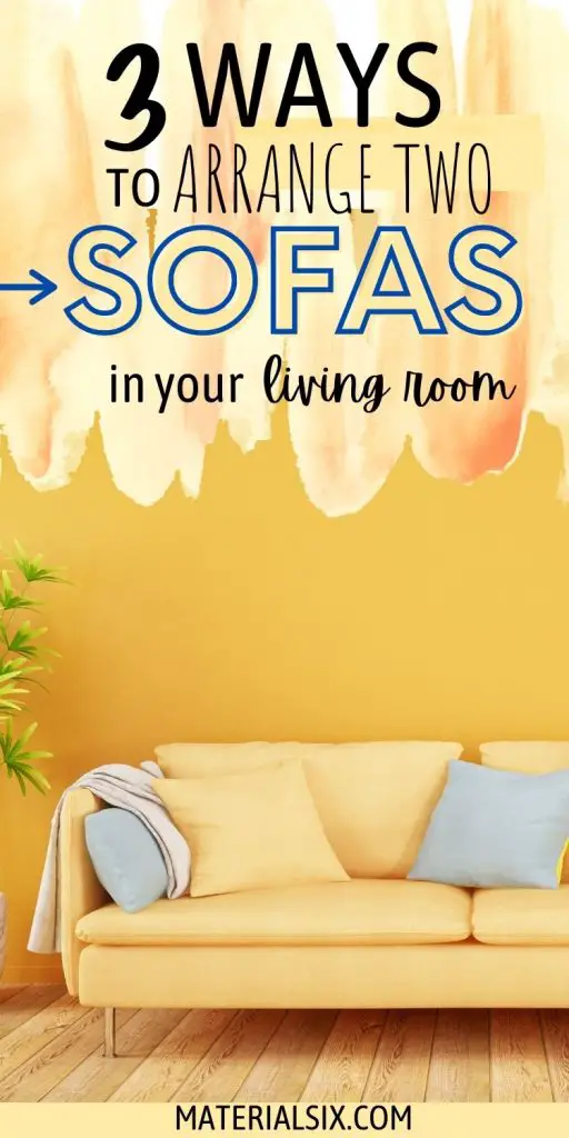 How to Arrange Two Sofas in Living Room