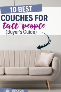 Best Couches for Tall People (Your Ultimate Guide)
