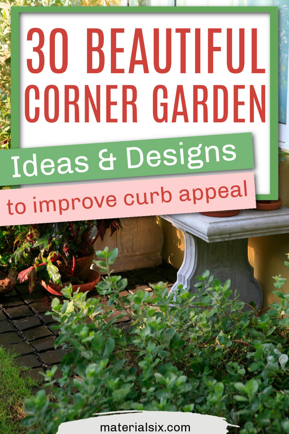 Beautiful Corner Garden Ideas and Designs to Improve Curb Appeal