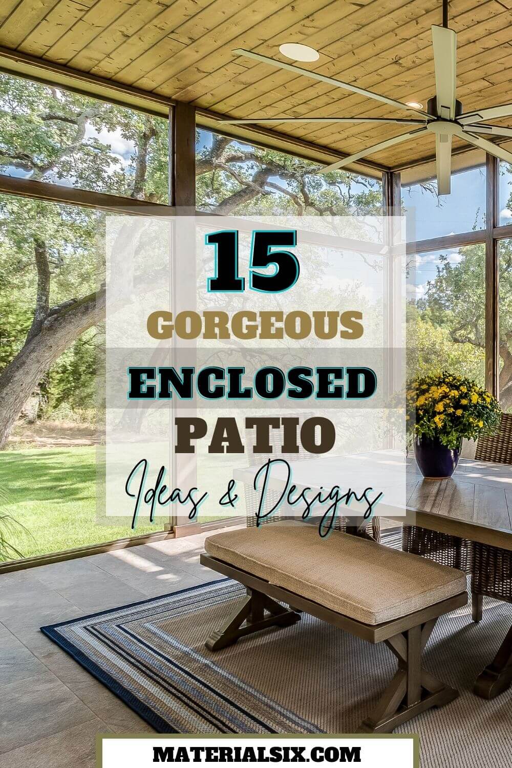 15 Gorgeous Enclosed Patio Ideas & Designs (1)