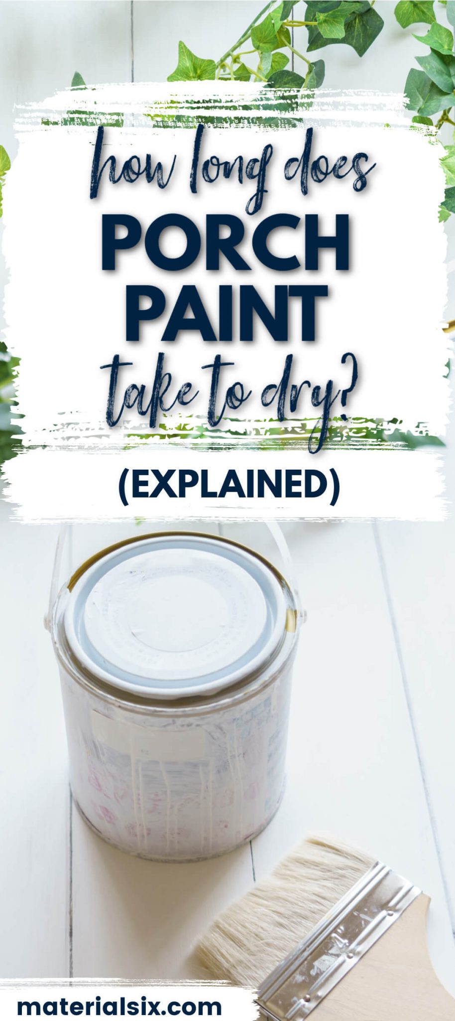 How Long Does Porch Paint Take To Dry? (Explained)