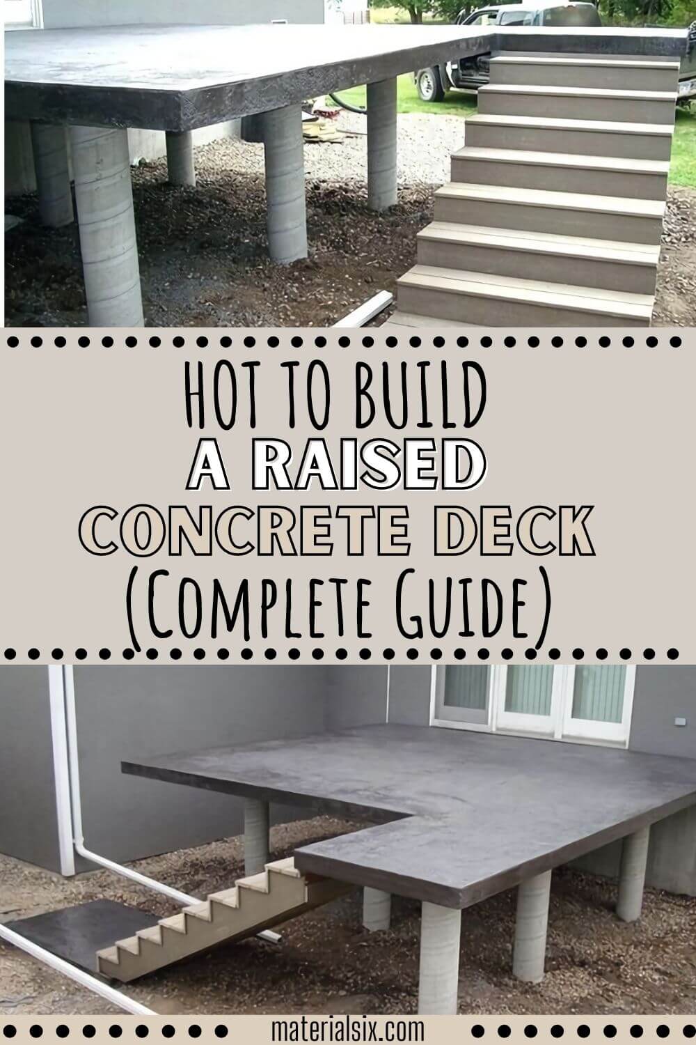 How to Build A Raised Concrete Deck (Complete Guide)