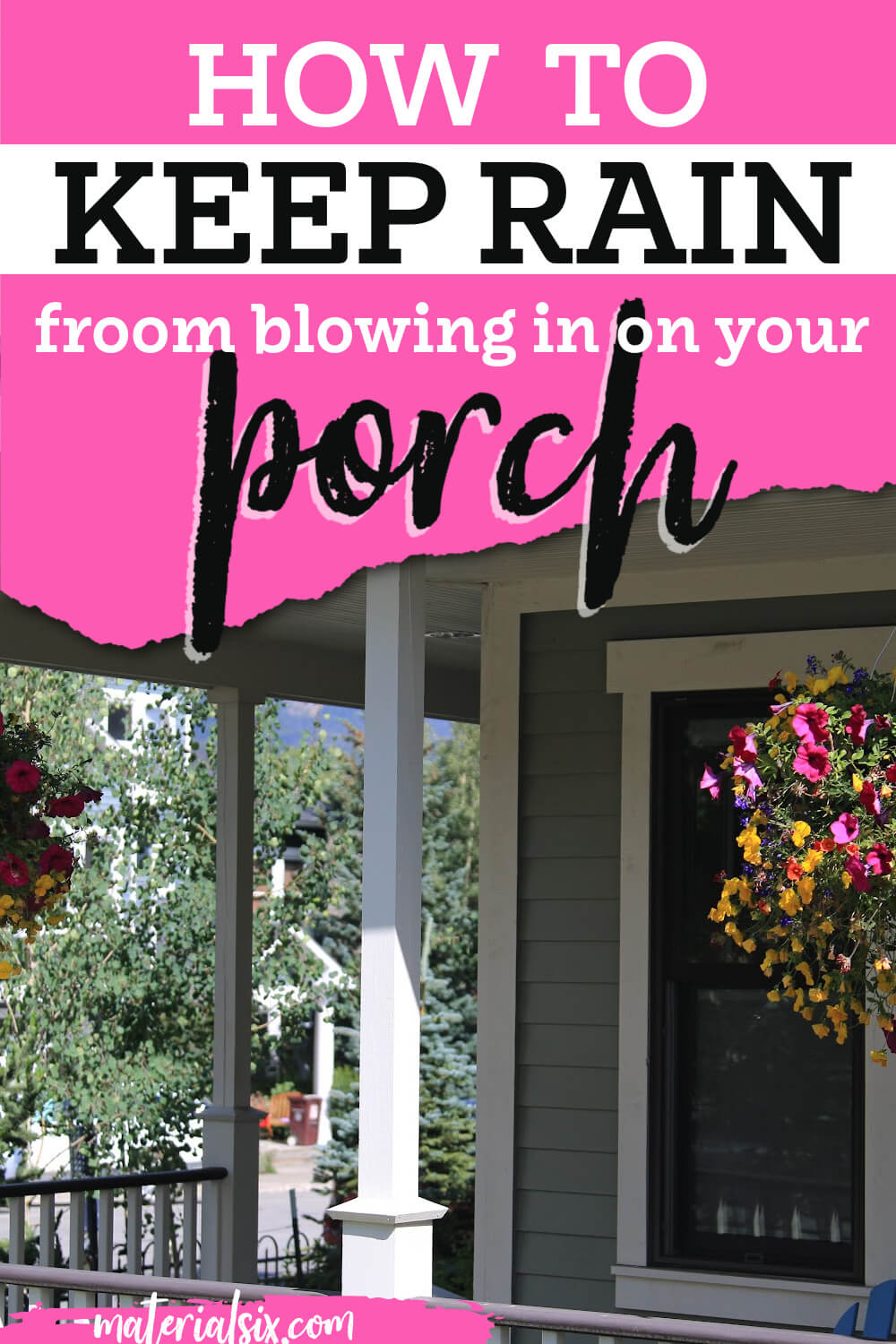 How to Keep Rain From Blowing in on Your Porch (9 Best Solutions)-2