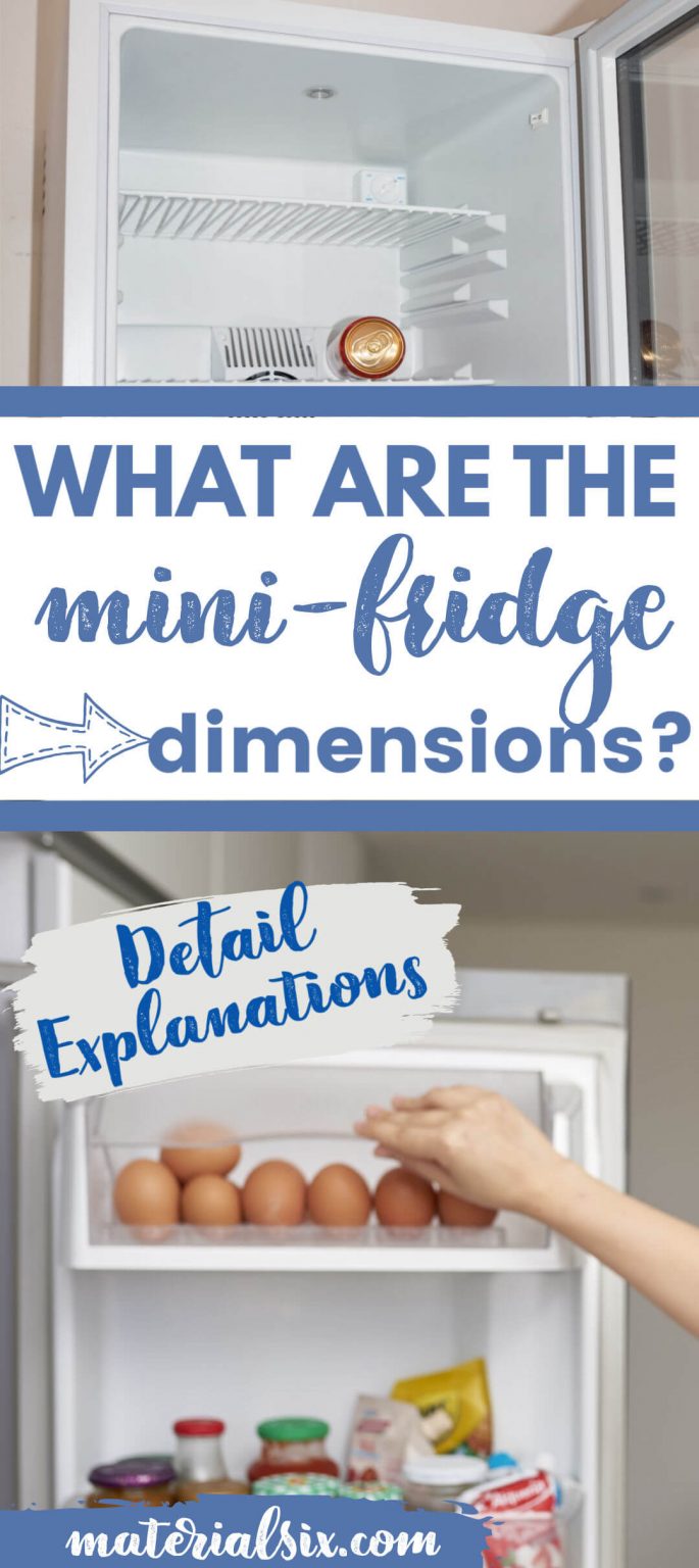 What Are The MiniFridge Dimensions? (Explained) MaterialSix