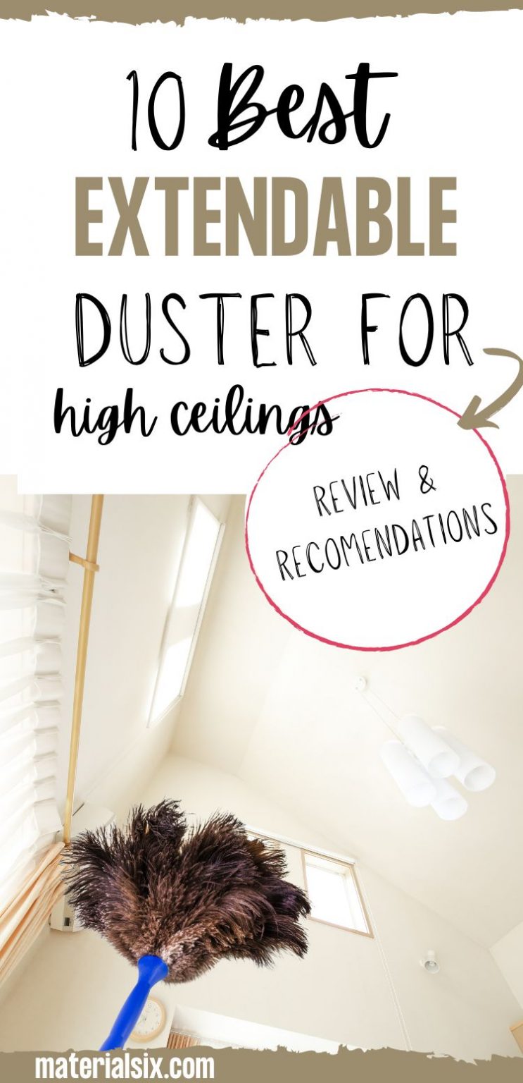 10 Best Extendable Dusters for High Ceilings (Reviews &