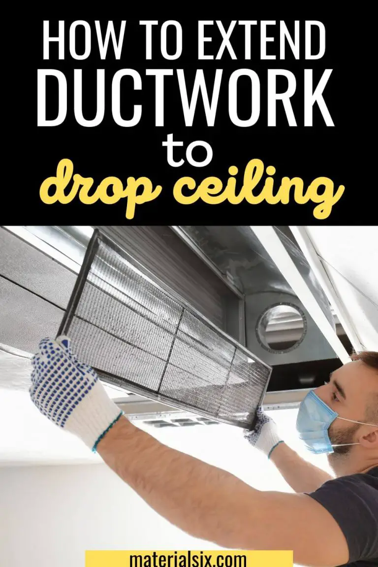 How To Extend Ductwork To Drop Ceiling (StepByStep Guide)