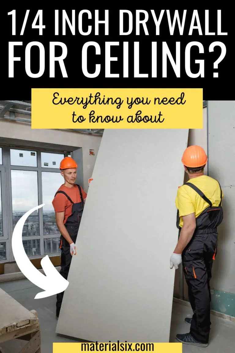 1/4 Inch Drywall For Ceiling? (Everything You Need To Know About)