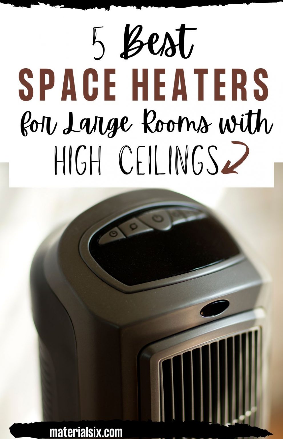 5 Best Space Heaters For Large Rooms With High Ceilings