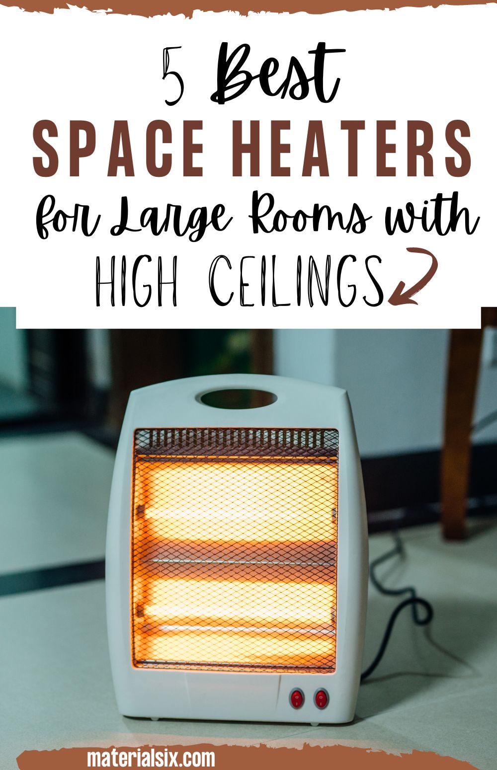 Best Space Heaters For Large Rooms With High Ceilings