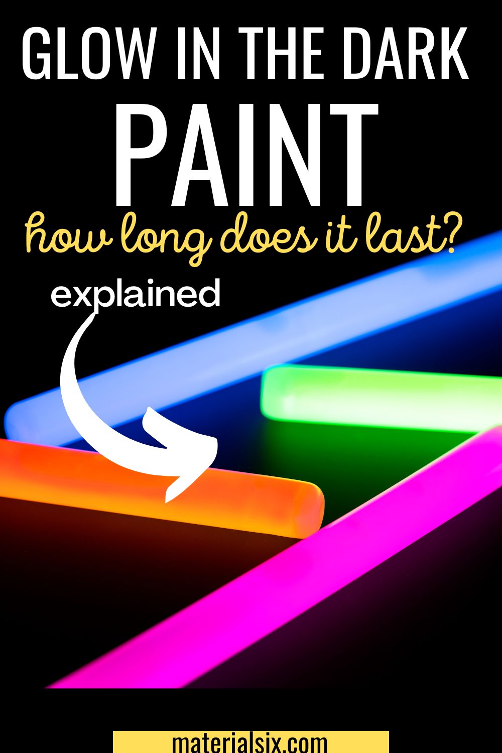 How Long Does Glow in the Dark Paint Last (Explained)