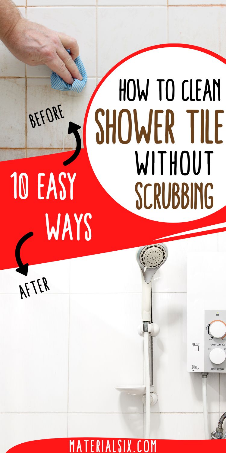 How to Clean Shower Tiles without Scrubbing