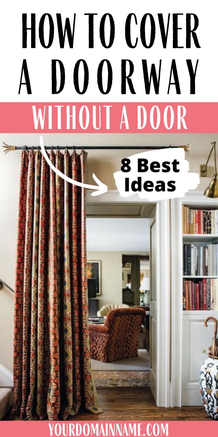 how to cover a doorway wihout door