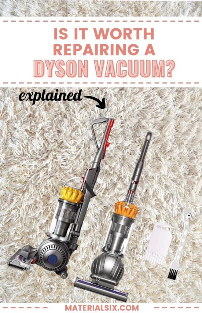 Is It Worth Repairing a Dyson Vacuum? (Explained)