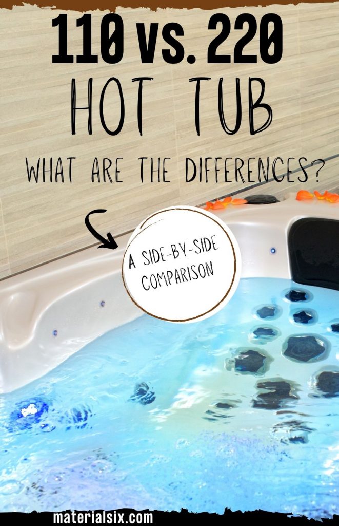 110 vs. 220 Hot Tub What Are the Differences