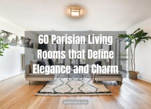 60 Parisian Living Rooms that Define Elegance and Charm