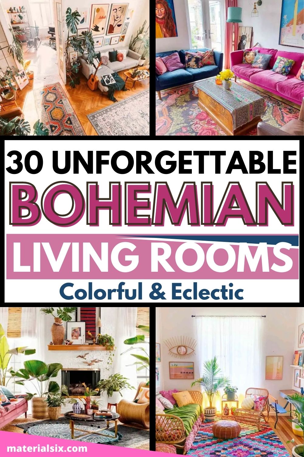 30 Unforgettable Bohemian Living Room Ideas