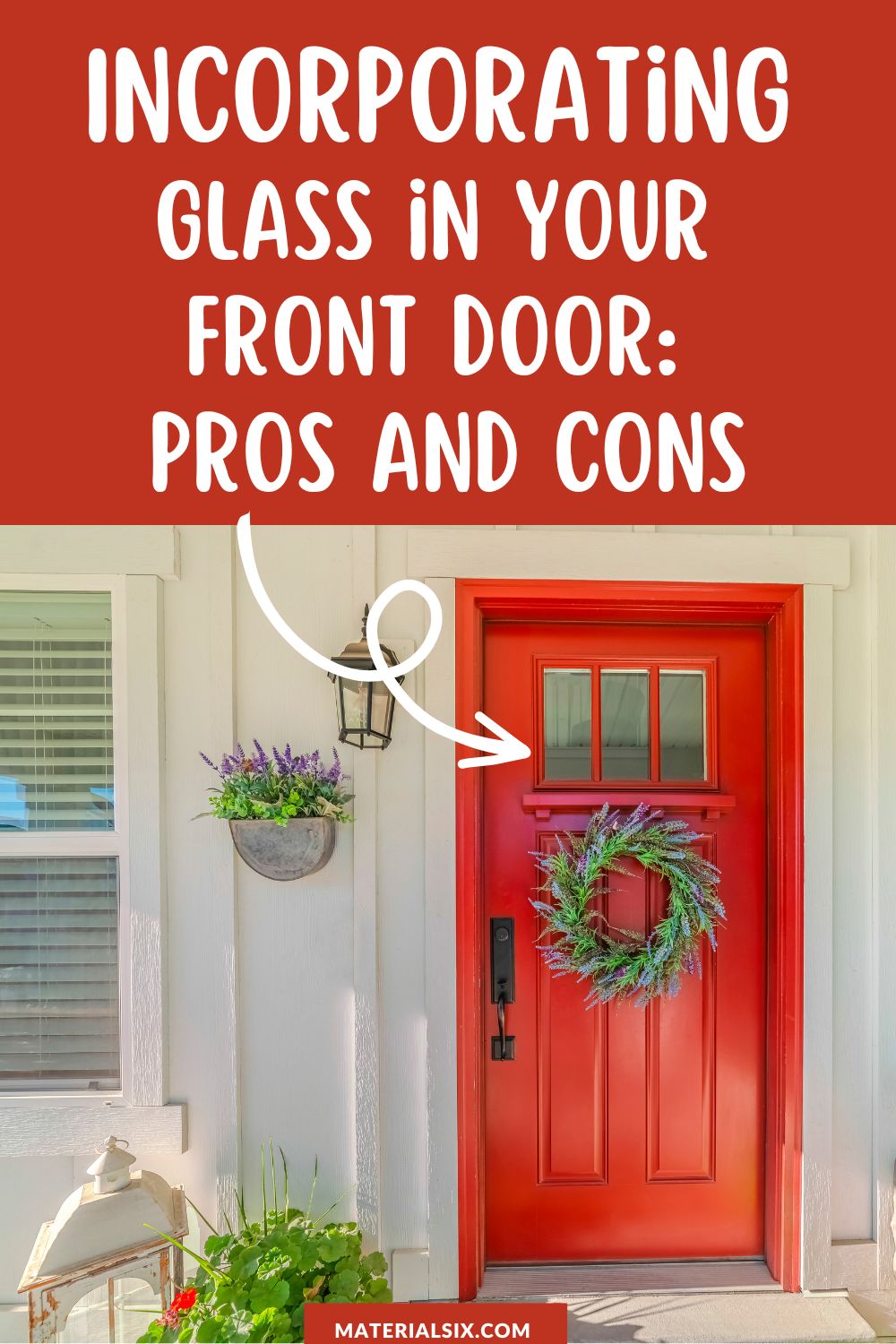 Incorporating Glass in Your Front Door Pros and Cons