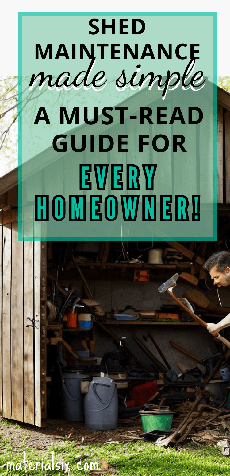 Shed Cleaning and Maintenance Tips for Homeowners (Guide)