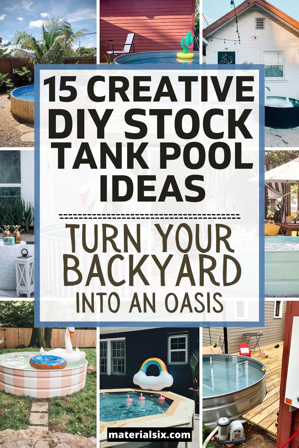 15 Backyard Oasis Ideas with DIY Stock Tank Pools