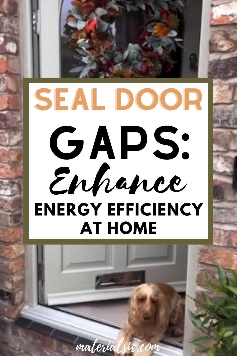 how to seal front door gaps